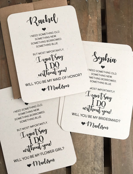 I can't say I DO without YOU - Personalized - Wedding Bridal Party Proposal