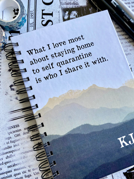 Self Quarantine - Custom Journal or Scrapbook